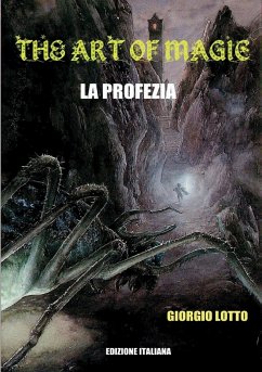 The Art Of Magic - La Profezia - Lotto, Giorgio