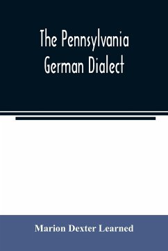 The Pennsylvania German dialect - Dexter Learned, Marion