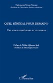 Quel Sénégal pour demain ?