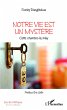 Notre vie est un mystère - Bild 1