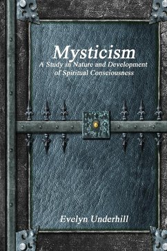 Mysticism - Underhill, Evelyn