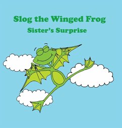 Slog the Winged Frog and Sister's Surprise - Jaaziel, Javelin J