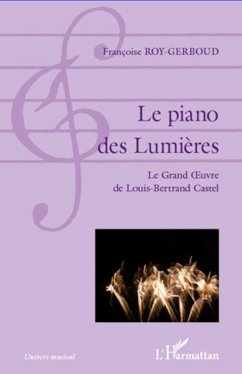 Le piano des Lumières - Roy-Gerboud, Françoise