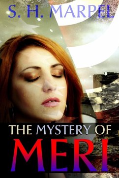 The Mystery of Meri - Marpel, S. H.