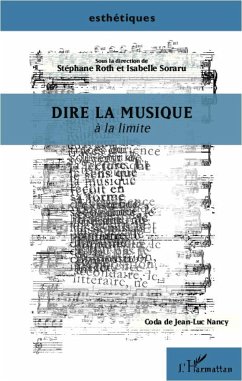 Dire la musique - Roth, Stéphane; Soraru, Isabelle