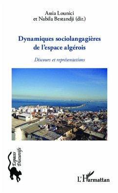 Dynamiques sociolangagières de l'espace algérois - Lounici, Assia; Bestandji, Nabila