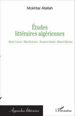 Etudes littéraires algériennes - Atallah, Mokhtar