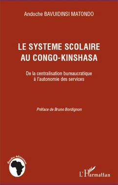 Le système scolaire au Congo-Kinshasa - Bavuidinsi Matondo, Andoche