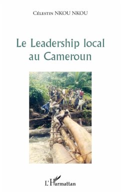 Le leadership local au Cameroun - Nkou Nkou, Célestin