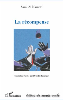 La récompense - Al Nasrawi, Sami