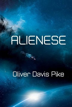 Alienese - Pike, Oliver Davis