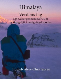 Himalaya - Verdens tag - Christensen, Bo Belvedere