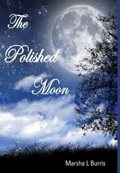 The Polished Moon - Burris, Marsha L