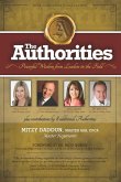 The Authorities - Mitzy Dadoun: Powerful Wisdom from Leaders in the Field