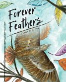 Forever Feathers