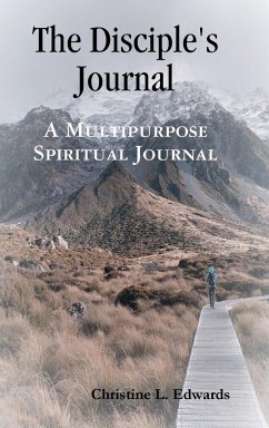 The Disciple's Journal - Edwards, Christine L.