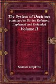The System of Doctrines, contained in Divine Relation, Explained and Defended Volume II