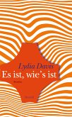 Es ist, wie's ist (eBook, ePUB)