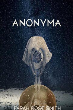 Anonyma - Smith, Farah Rose