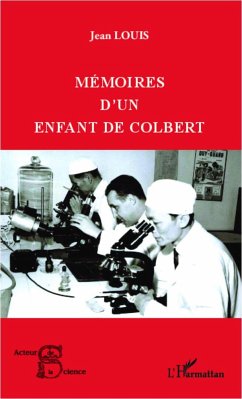 Mémoires d'un enfant de Colbert - Louis, Jean