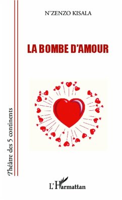 Bombe d'amour - Kisala, N'zenzo