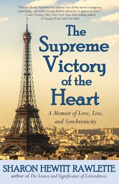 The Supreme Victory of the Heart - Rawlette, Sharon Hewitt
