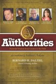 The Authorities - Bernard H. Dalziel: Powerful Wisdom from Leaders in the Field
