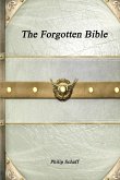 The Forgotten Bible