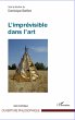 L'imprévisible dans l'art - Bild 1