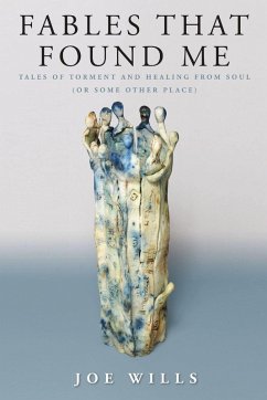 Fables That Found Me - Wills, Joe
