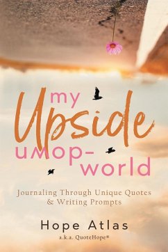 My Upside-Down World - Atlas, Hope