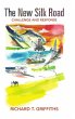 The New Silk Road - Bild 1