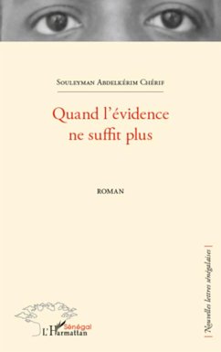 Quand l'évidence ne suffit plus - Abdelkérim Chérif, Souleyman