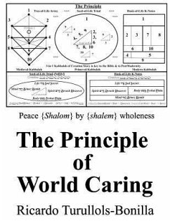 The Principle of World Caring - Turullols-Bonilla, Ricardo