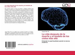 La vida después de la muerte y el modelo de los cielos más allá - Ali, Yousuf Tahir