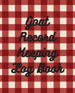 Goat Record Keeping Log Book - Larson, Patricia
