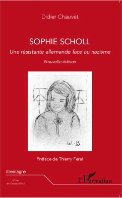 Sophie Scholl - Chauvet, Didier