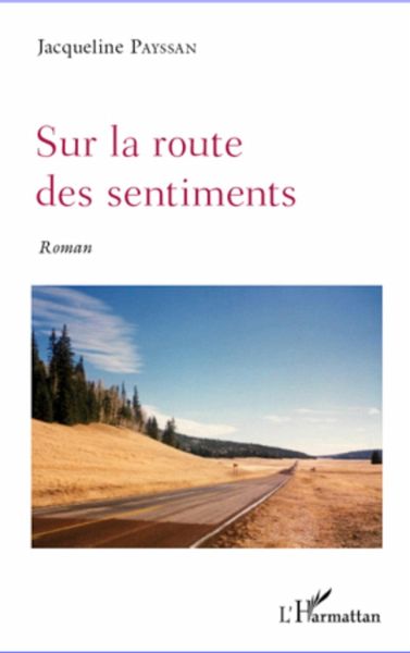 Sur la route des sentiments