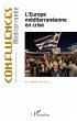 L'Europe méditerranéenne en crise - Bild 1