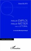 Parler emploi, parler métier sur le littoral