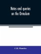 Notes and queries on the Ormulum - Bild 1