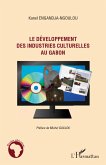 Le développement des industries culturelles au Gabon