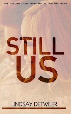 Still Us - Detwiler, Lindsay