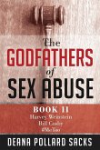 The Godfathers of Sex Abuse, Book II