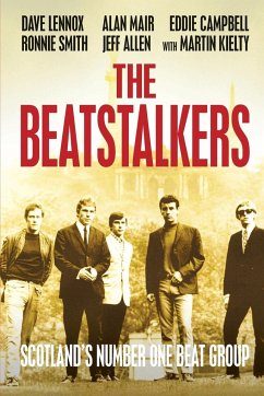The Beatstalkers - Kielty, Martin; Mair, Alan; Campbell, Eddie