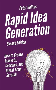 Rapid Idea Generation - Hollins, Peter