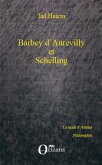 Barbey d'Aurevilly et Schelling