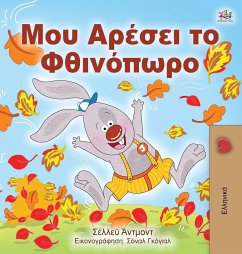 I Love Autumn (Greek edition - children's book) - Admont, Shelley; Books, Kidkiddos