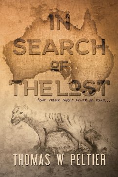 In Search of the Lost - Peltier, Thomas W.