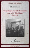 Vie politique et sociale de la Sarthe sous la IVe République